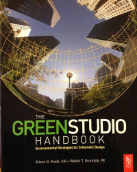 The Green Studio Handbook : Environmental Strategies for Schematic Design