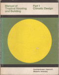 Manual Of Tropical Housing And Building ; Part 1 : Climatic Design