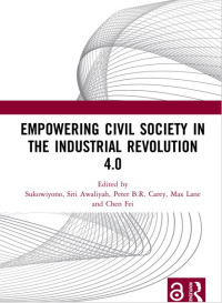 EMPOWERING CIVIL SOCIETY IN THE INDUSTRIAL REVOLUTION 4.0