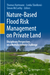 Nature-Based Flood Risk Management on Private Land: Disciplinary Perspectives on a Multidisciplinary Challenge