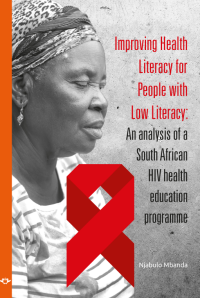 Improving Health Literacy for People with Low Literacy: An analysis of a South African HIV health education programme