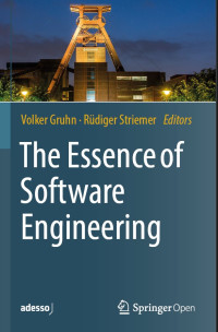 The Essence of Software Engineering