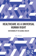 Healthcare as a Universal Human Right: Sustainability in Global Health