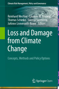 Loss and Damage from Climate Change: Concepts, Methods and Policy Options