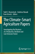 The Climate-Smart Agriculture Papers: Investigating the Business of a Productive, Resilient and Low Emission Future