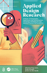 Applied Design Research: A Mosaic of 22 Examples, Experiences and Interpretations Focussing on Bridging the Gap between Practice and Academics