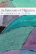 Architecture of Migration