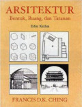 Arsitektur Bentuk, Ruang, dan Tatanan