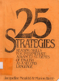 25 Strategies Reading Skills for Intermediate-Advanced Students of English as a Second Language