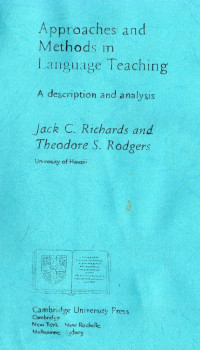 Approaches and Methods in Language Theaching : A Description and Analysis