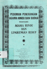 Pedoman Penerangan Agama Hindu dan Budha tentang Agama Hindu dan Lingkungan Hidup