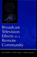 Broadcast Television Effects in a Remote Community