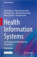 Health Information Systems: Technological and Management Perspectives