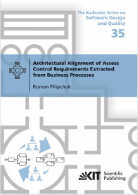 Architectural Alignment of Access Control Requirements Extracted from Business Processes