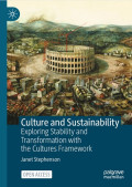 Culture and Sustainability: Exploring Stability and Transformation with the Cultures Framework