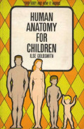 Human Anatomy for Children: Your Body and How it Works