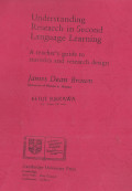 Understanding Research in Second Language Learning : A Teacher's Guide to Statistics and Research Design