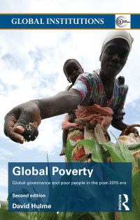 Global Poverty
Global governance and poor people in the post-2015 era