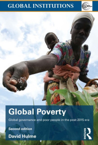 Global Poverty
Global governance and poor people in the post-2015 era