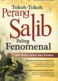 Tokoh-Tokoh Perang Salib Paling Fenomenal