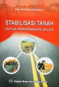 Stabilisasi Tanah untuk Perkerasan Jalan