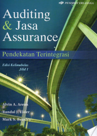 Auditing dan Jasa Assurance Pendekatan Terintegrasi (Edisi Kelimabelas Jilid 1)