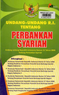 Undang-Undang R.I. Tentang Perbankan Syariah