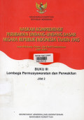 Naskah Komprehensif Perubahan Undang-Undang Dasar Negara Republik Indonesia Tahun 1945 : Buku III (Lembaga Permusyawaratan dan perwakilan) jilid 2