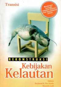 Jurnal Transisi Rekonstruksi Kebijakan Kelautan Vol.6 No.2