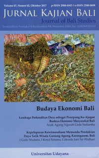 Jurnal Kajian Bali (Journal of Bali Studies) Vol.07 No.02: Budaya Ekonomi Bali