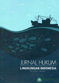 Jurnal Hukum: Lingkungan Indonesia Vol.2 No.1