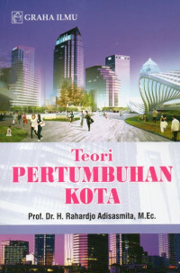 Teori Pertumbuhan Kota