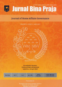 Jurnal Bina Praja: Journal of Home Affairs Governance Accredition Number:735/AU2/P2MI-LIPI/04/2016 Vol. 9 No.1