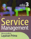 Service Management: Mewujudkan Layanan Prima Ed.3