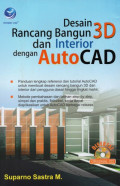 Desain Rancangan Bangun 3D dan Interior dengan AutoCAD