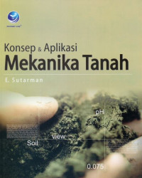 Konsep & Aplikasi Mekanika Tanah