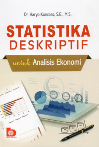 Statistika Deskriptif Untuk Analisis Ekonomi