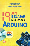 19 Jam Belajar Cepat Arduino