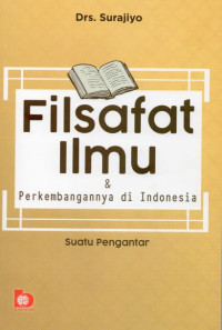 Filsafat Ilmu & Perkembangannya di Indonesia