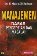 Manajemen : Dasar, Pengertian, dan Masalah