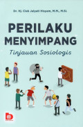 Perilaku Menyimpang: Tinjauan Sosiologi