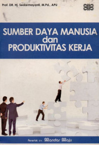 Sumber Daya Manusia dan Produktivitas Kerja