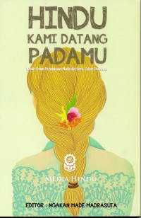 Hindu Kami Datang Padamu