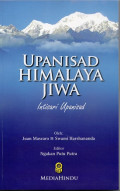 Upanisad Himalaya Jiwa : Intisari Upanisad