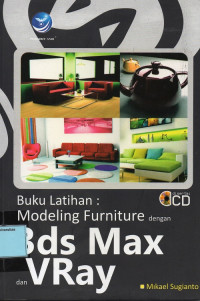 Buku Latihan: Modeling Furniture dengan 3ds Max dan