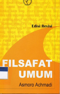 Filsafat Umum : Edisi Revisi