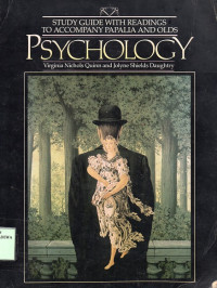 Study Guide With Readings To Accompany Papalia And Olds: Psychologi