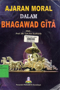 Ajaran Moral dalam Bhagawad Gita