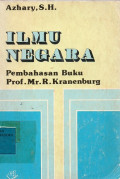 Ilmu Negara : Pembahasan Buku Prof. Mr. R. Kranenburg