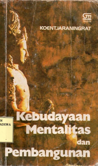 Kebudayaan Mentalitas dan Pembangunan